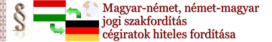 Magyar-n&eacute;met, n&eacute;met-magyar jogi szakford&iacute;t&aacute;s